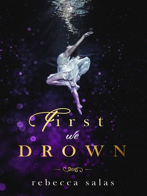 cover image of First We Drown